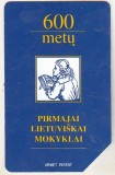 bnk card Cartele telefonice - Lithuania - URMET - 600 Years to The Lithuanian School - Col:LT-LTV-M027B ?