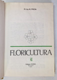 FLORICULTURA de MILEA PREDA , 1976 , prezinta urme de uzura