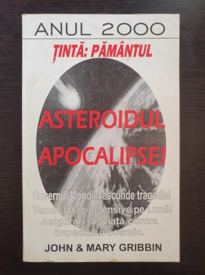 ASTEROIDUL APOCALIPSEI. TINTA: PAMANTUL - Gribbin foto