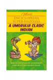 Maxi enciclopedia super-hazoasă a umorului clasic indian - Paperback brosat - *** - Ganesha