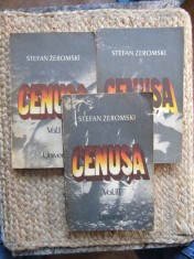 Stefan Zeromski - Cenusa, 3 volume, Univers, Roman, Beletristica, 1985