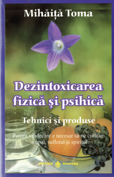 Dezintoxicarea fizică și psihică