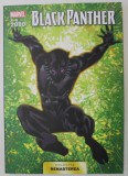 BLACK PANTHER , SERIA MARVEL , ANII 2000 , COLECTIA ' RENASTEREA ' , NR. 2 , 2021, BENZI DESENATE CU TEXT IN LIMBA ROMANA *