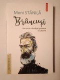 Moni Stănilă - Br&acirc;ncuși sau cum a &icirc;nvățat țestoasa să zboare