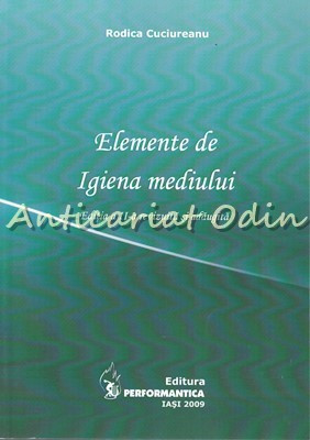 Elemente De Igiena Mediului - Rodica Cuciureanu