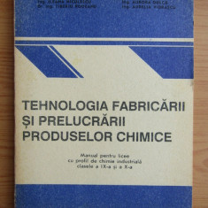 Ileana Niculescu - Tehnologia fabricarii si prelucrarii produselor chimice.