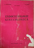 ENDOCRINOLOGIE GINECOLOGICA-M. BISTRICEANU, N. CERNEA
