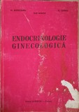 Endocrinologie Ginecologica - M. Bistriceanu, N. Cernea, Hyperion 1995, Medicina, 297 Pagini