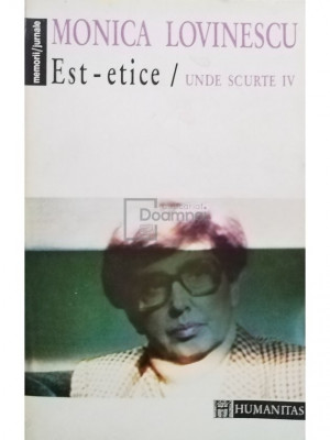 Monica Lovinescu - Est-etice / Unde scurte IV (editia 1994) foto