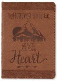 Wherever You Go, Go with All Your Heart Artisan Journal