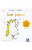 Emotiile lui Noni. Sunt fericit! - Aurelie Chien Chow Chine