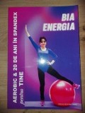 Bia energia: Aerobica&amp;20 de ani in spandex pentru tine