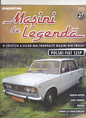 bnk ant Revista Masini de legenda 27 - Polski Fiat 125P foto
