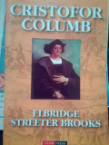 E. S. Brooks - Cristofor Columb (editia 2003)