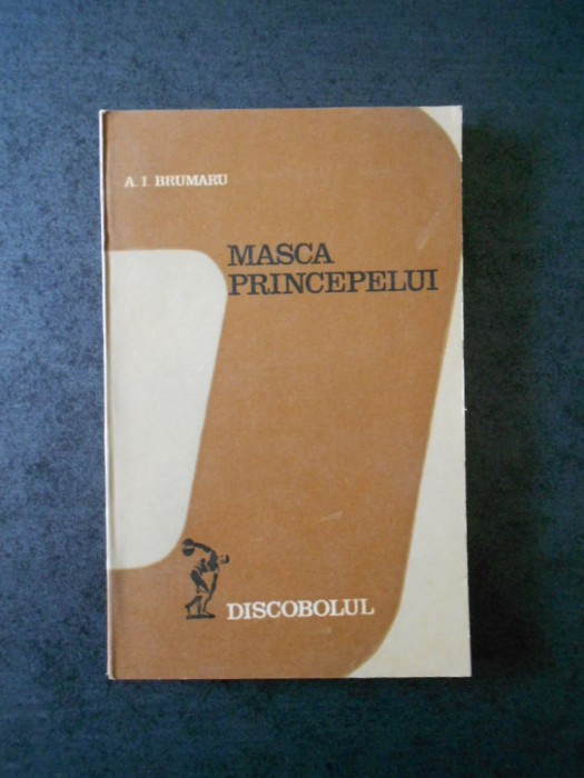 A. I. Brumaru - Masca principelui