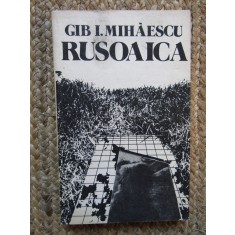Gib Mihaescu - Rusoaica