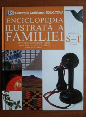 Enciclopedia ilustrata a familiei ( Vol. 14 - S-T ) foto