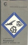 Aluminiul Metal Secolul XX Emil Dumitrescu Carte Tehnica Editura Stiintifica 1967 Brosata Format Buzunar