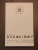 IUBIREA NEBUNA A LUI DUMNEZEU - PAUL EVDOKIMOV, Anastasia, Crestinism