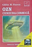 OZN, Cenzura cosmica - 1996 - Calin N. Turcu me1