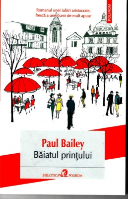 Baiatul printului, Paul Bailey foto