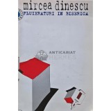 Fluieraturi in biserica. 30 de ani de poezie (cu autograful autorului) (AS7)