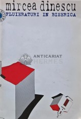 Fluieraturi in biserica. 30 de ani de poezie (cu autograful autorului) (AS7)