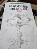TRATAMENT FABULATORIU - MIRCEA NEDELCIU