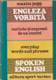 Maxim Popp - Engleza vorbita. Cuvinte si expresii de uz curent