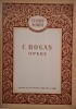 Opere Complete C. Hogas - Carte Antichități, Stare Buna - Colecție