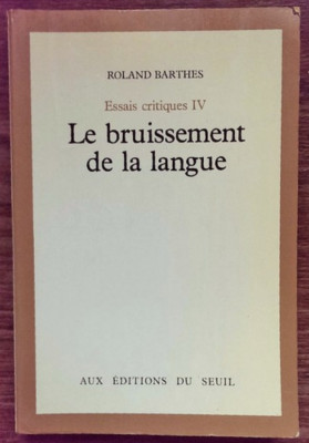 Le bruissement de la langue Essais critiques vol. 4 Roland Barthes foto