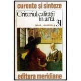 Jakob Rosenberg - Criteriul calitatii in arta - 115400