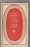 bnk ant Duiliu Zamfirescu - Viata la tara . Tanase Scatiul