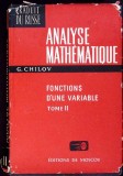 ANALYSE MATHEMATIQUE FONCTIONS D&#039;UNE VARIABLE, TOME II-G. CHILOV-274472