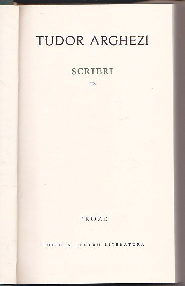 TUDOR ARGHEZI - SCRIERI 12 ( ICOANE DE LEMN )