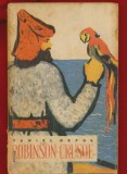 Daniel Defoe, &quot;Robinson Crusoe&quot; - Editura Tineretului, Editia a III-a, Bucuresti 1961