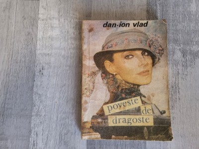 Poveste de dragoste de Dan-Ion Vlad foto