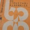 PROBLEME DE STRUCTURI ALGEBRICE NASTASESCU