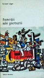 Cumpara ieftin Fernand Leger - Functii ale picturii, Meridiane, Biblioteca de Arta, Istoria Artei, Coperta Brosata, Stare Buna