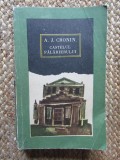 A. J. Cronin - Castelul palarierului