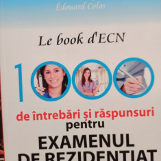 Julie Delyon - Le book d'ECN - 1000 de intrebari si raspunsuri pentru examenul de rezidentiat (2012)