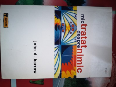Mic tratat despre nimic - John D. Barrow foto