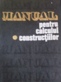 Manual Pentru Calculul Constructiilor - Colectiv ,549182, Tehnica