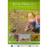 - Bune practici. Reteaua nationala de dezvoltare rurala - nr.4, anul II, octombrie 2014 - 132287