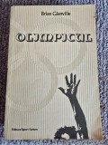 Olimpicul - Brian Glanville, 1989, 275 pagini, stare buna