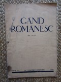 REVISTA GAND ROMANESC , NR. 10-11 , ANUL IV, OCTOMBRIE-NOEMBRIE , 1936