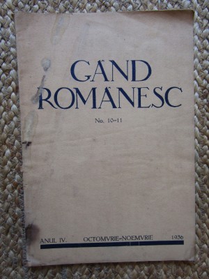 REVISTA GAND ROMANESC , NR. 10-11 , ANUL IV, OCTOMBRIE-NOEMBRIE , 1936 foto
