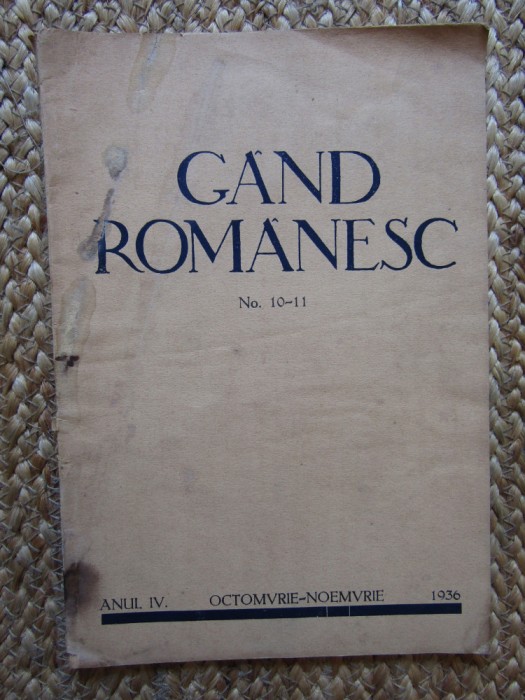 REVISTA GAND ROMANESC , NR. 10-11 , ANUL IV, OCTOMBRIE-NOEMBRIE , 1936