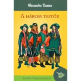 A h&aacute;rom testőr - Alexandre Dumas