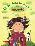 Ce poți face cu o carte &icirc;n vacanță. Clasa a VI-a - Paperback brosat - Art Klett